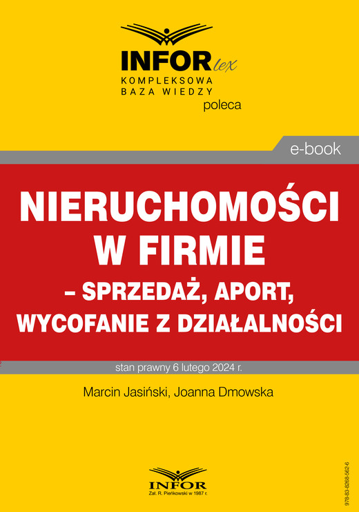 okładka Nieruchomości w firmie – sprzedaż, aport, wycofanie z działalności ebook | pdf | Marcin Jasiński, Joanna Dmowska