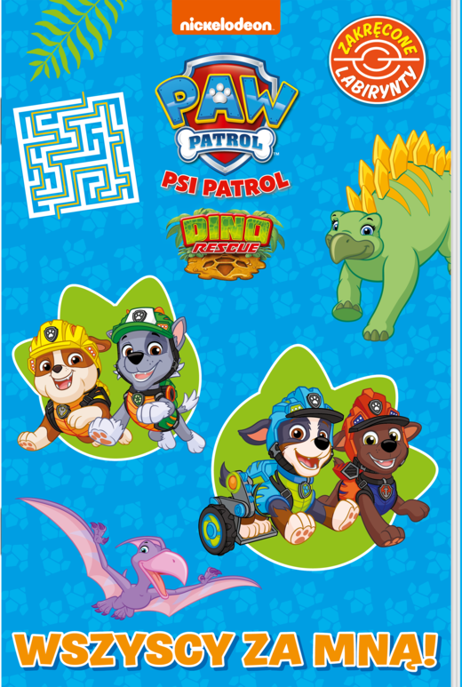 okładka Wszyscy za mną! Dino rescue. Psi Patrol. Zakręcone labirynty książka