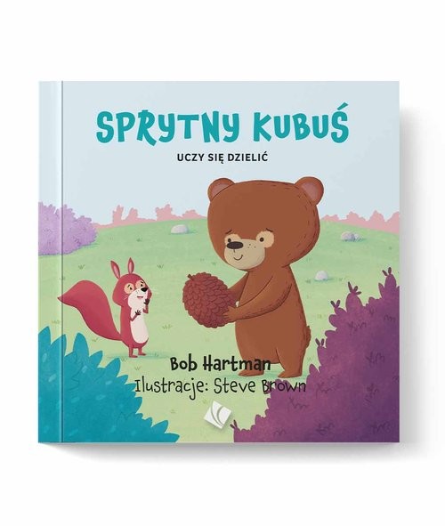 okładka Sprytny Kubuś uczy się dzielić książka