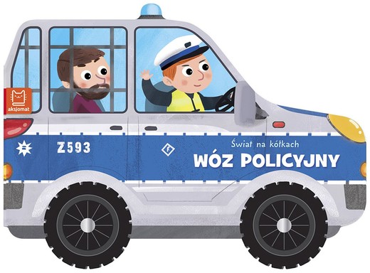 okładka Wóz policyjny. Świat na kółkach książka