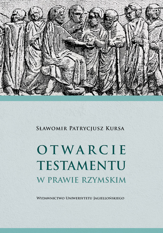 okładka Otwarcie testamentu w prawie rzymskim książka