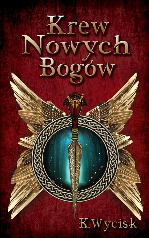 okładka Krew Nowych Bogów ebook | epub, mobi, pdf | Katarzyna Wycisk