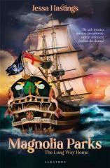 okładka Magnolia Parks T.3 The Long Way Home książka | Jessa Hastings