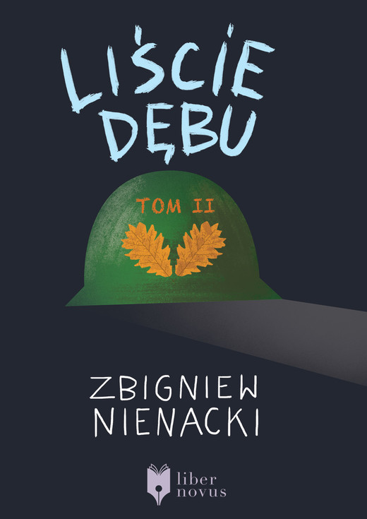 okładka Liście dębu - tom II ebook | epub, mobi | Zbigniew Nienacki