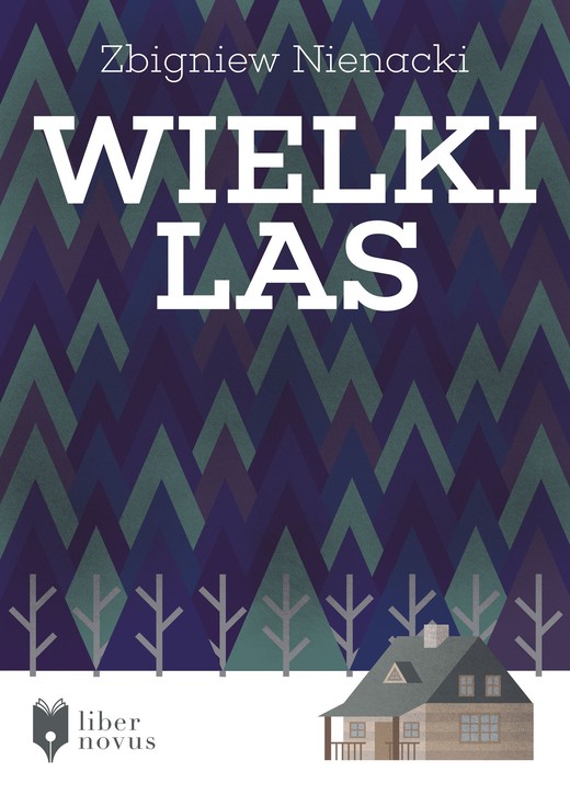 okładka Wielki las ebook | epub, mobi | Zbigniew Nienacki