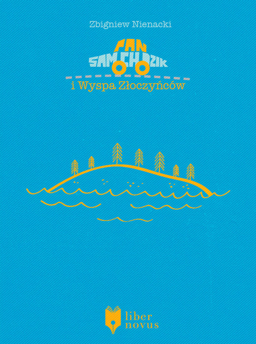 okładka Pan Samochodzik i Wyspa Złoczyńców ebook | epub, mobi | Zbigniew Nienacki