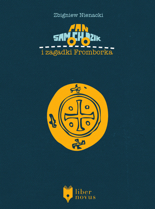 okładka Pan Samochodzik i zagadki Fromborka ebook | epub, mobi | Zbigniew Nienacki