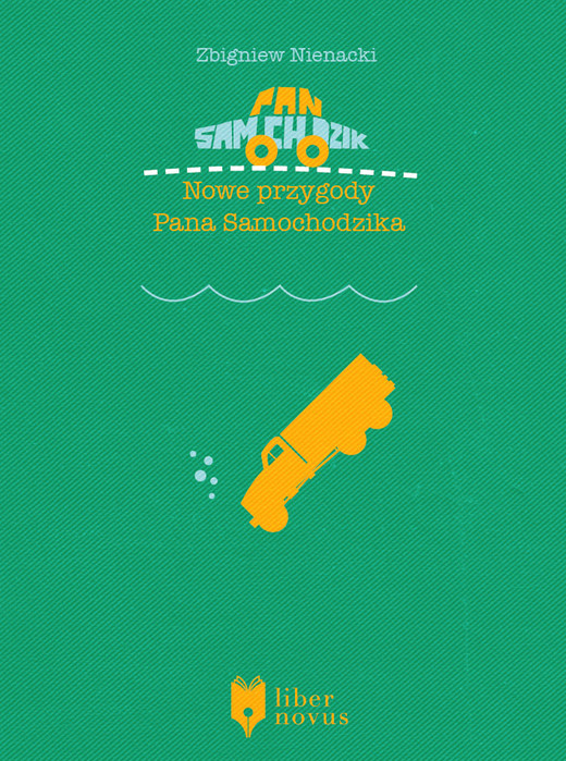 okładka Nowe przygody Pana Samochodzika ebook | epub, mobi | Zbigniew Nienacki