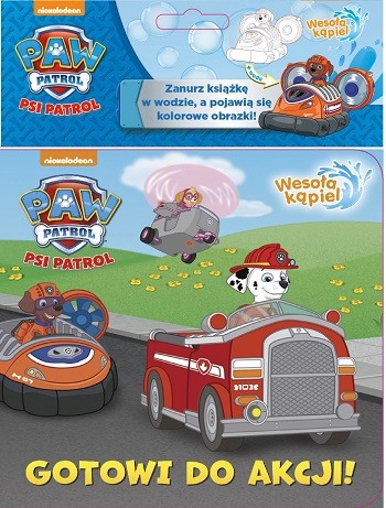 okładka Gotowi do akcji Psi Patrol wesoła kąpiel książka | Opracowanie zbiorowe