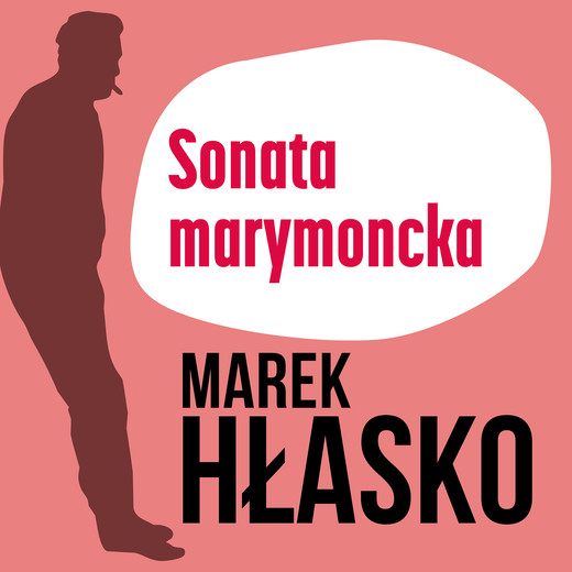 okładka Sonata marymoncka audiobook | MP3 | Marek Hłasko