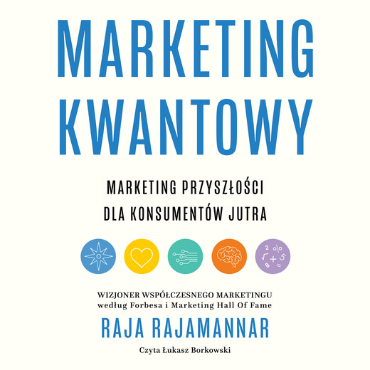 okładka Marketing kwantowy audiobook | MP3 | Raja Rajamannar