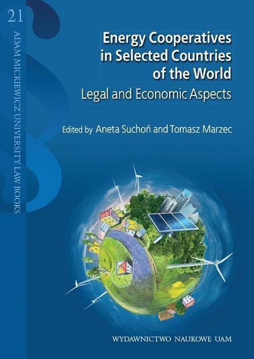 okładka Energy Cooperatives in Selected Countries of the World Legal and Economic Aspects książka | Tomasz Marzec