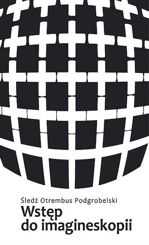 okładka Wstęp do imagineskopii próba zarysu wyd. 4 książka