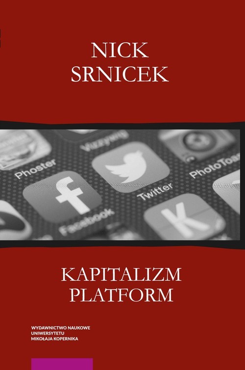 okładka Kapitalizm platform książka | Nick Srnicek