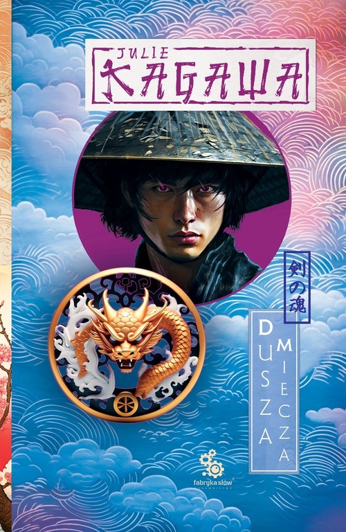 okładka Dusza miecza Trylogia Cień Kitsune Tom 2 książka | Julie Kagawa