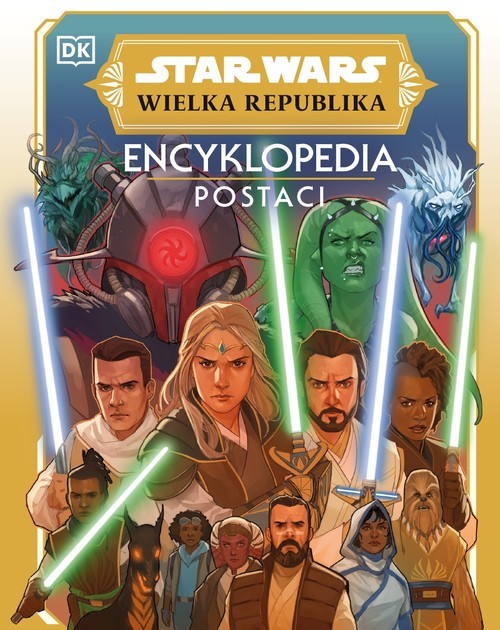 okładka Star Wars Wielka Republika Encyklopedia postaci książka