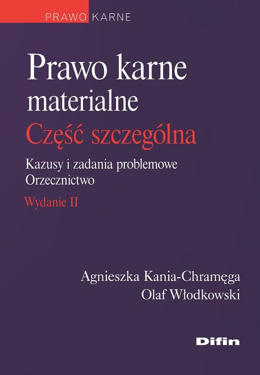 okładka Prawo karne materialne. Część szczególna. Kazusy i zadania problemowe. Orzecznictwo wyd. 2 książka