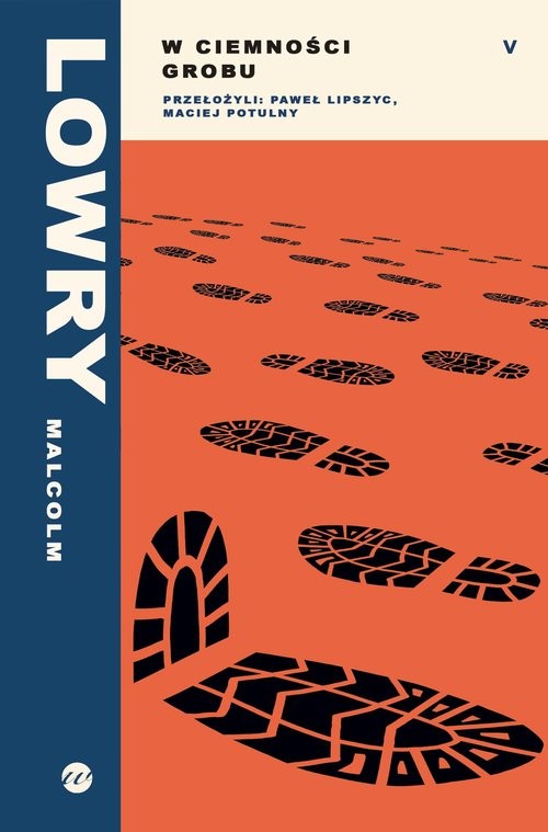 okładka W ciemności grobu książka | Malcolm Lowry