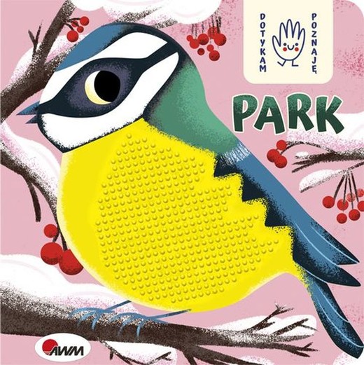 okładka Park. Dotykam poznaję książka | Joanna Wiśniewska