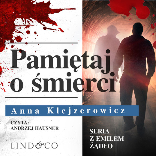 okładka Pamiętaj o śmierci. Tom 6. Cykl Emil Ządło audiobook | MP3 | Anna Klejzerowicz
