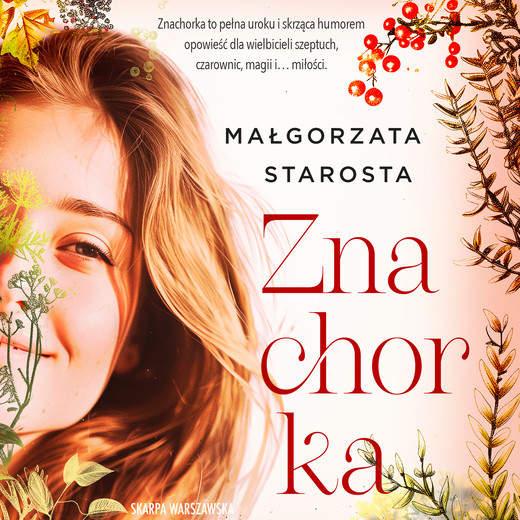 okładka Znachorka audiobook | MP3 | Małgorzata Starosta