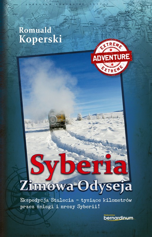 okładka Syberia Zimowa Odyseja ebook | epub, mobi | Romuald Koperski