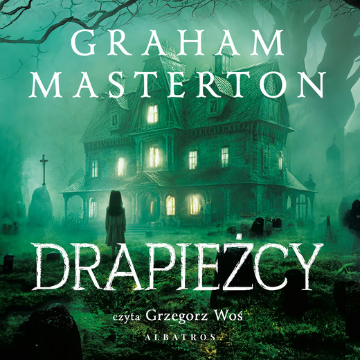 okładka Drapieżcy audiobook | MP3 | Graham Masterton
