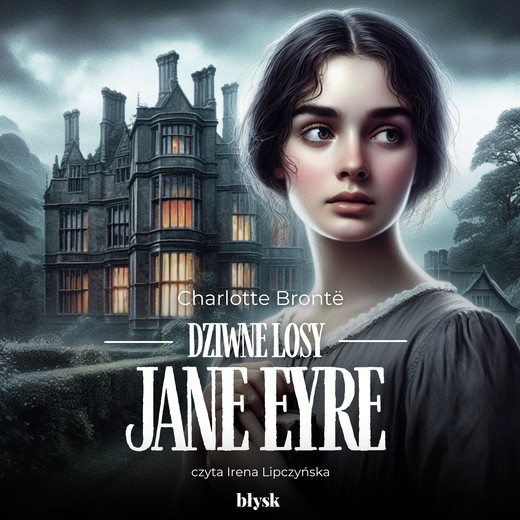 okładka Dziwne losy Jane Eyre audiobook | MP3 | Charlotte Bronte
