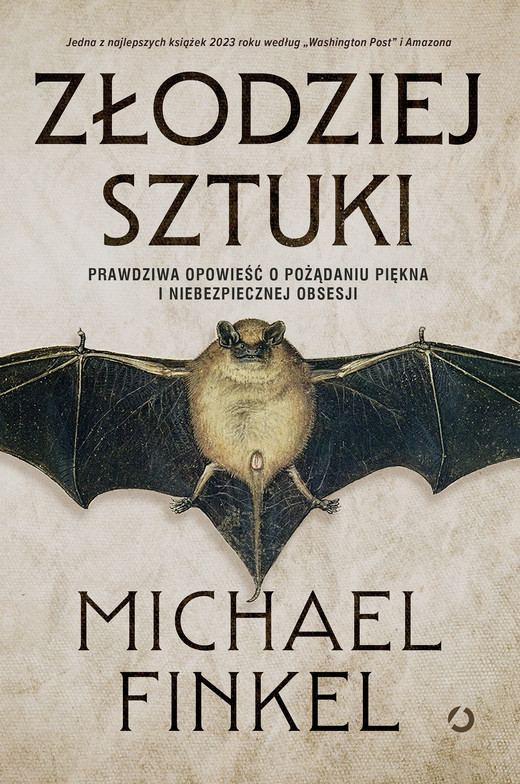 okładka Złodziej sztuki. Prawdziwa opowieść o pożądaniu piękna i niebezpiecznej obsesji ebook | epub, mobi | Michael Finkel