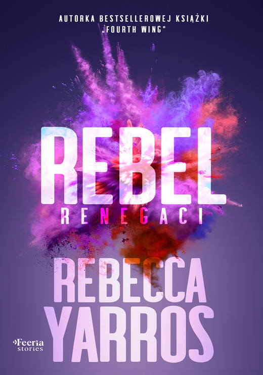 okładka Rebel. Renegaci Tom 3 ebook | epub, mobi | Rebecca Yarros