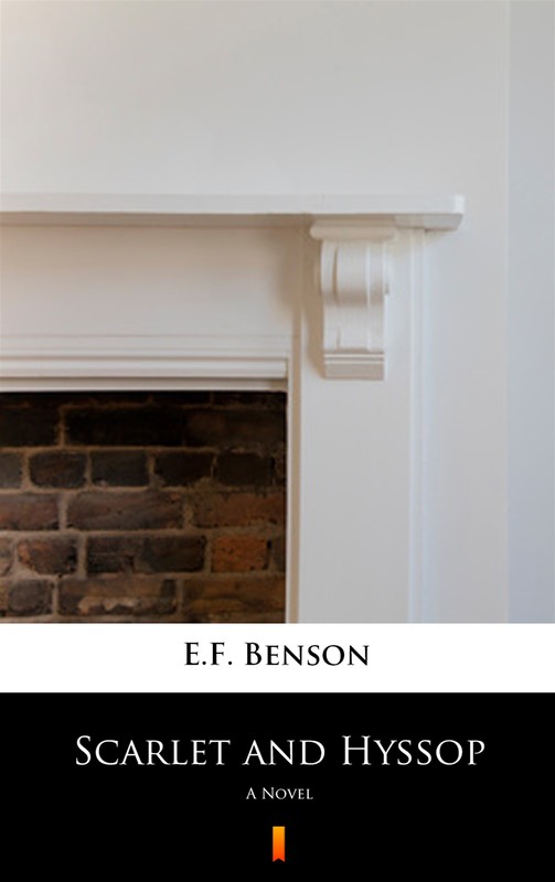 okładka Scarlet and Hyssop ebook | epub, mobi | E.F. Benson