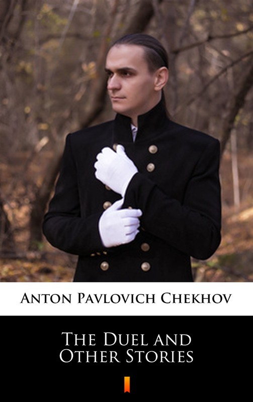 okładka The Duel and Other Stories ebook | epub, mobi | Anton Czechow