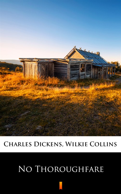 okładka No Thoroughfare ebook | epub, mobi | Charles Dickens, Wilkie Collins