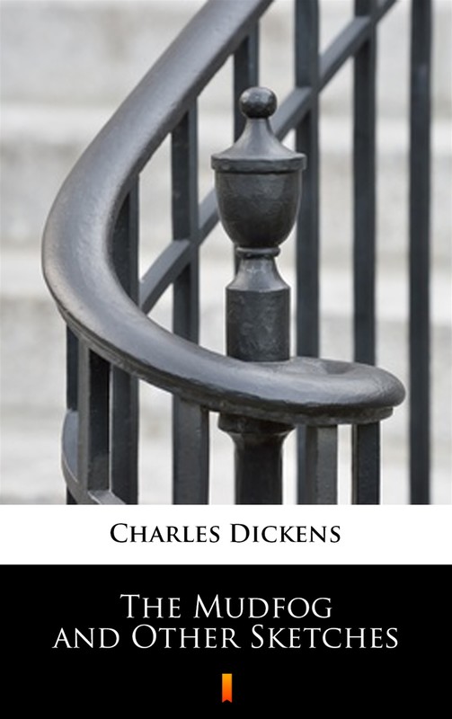 okładka The Mudfog and Other Sketches ebook | epub, mobi | Charles Dickens