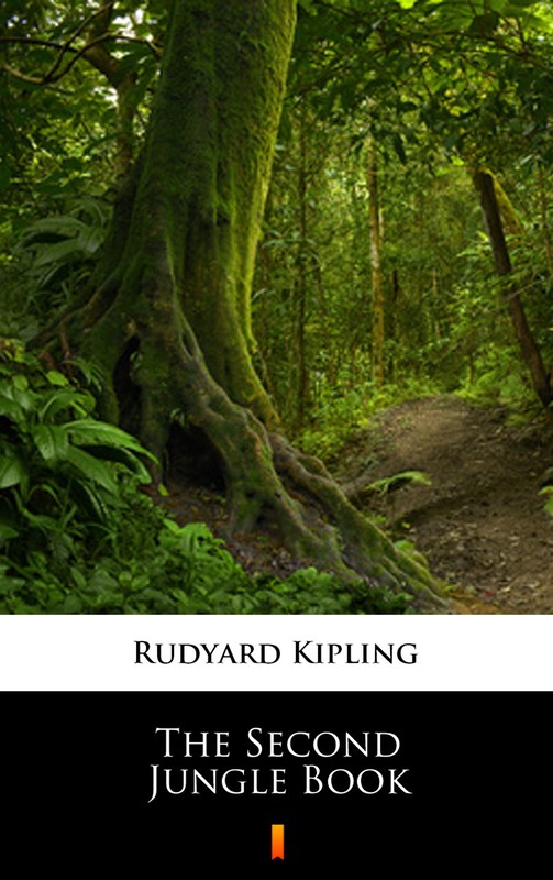 okładka The Second Jungle Book ebook | epub, mobi | Rudyard Kipling