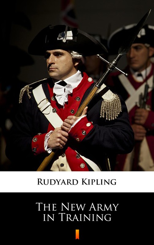 okładka The New Army in Training ebook | epub, mobi | Rudyard Kipling