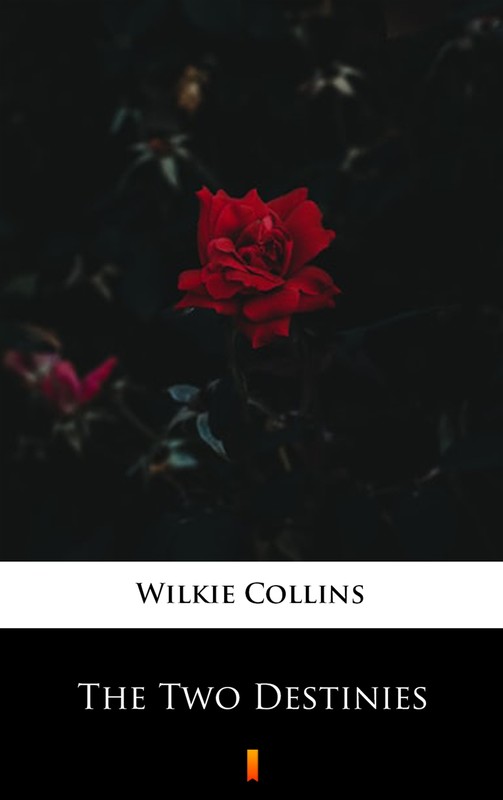 okładka The Two Destinies ebook | epub, mobi | Wilkie Collins