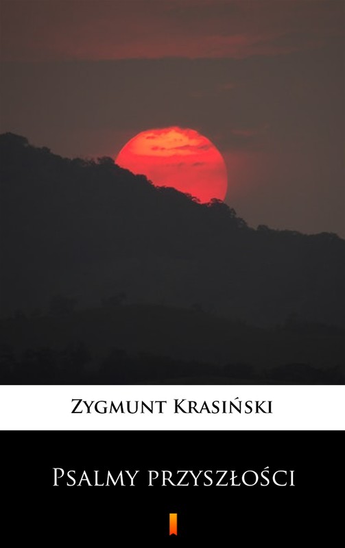 okładka Psalmy przyszłości ebook | epub, mobi | Zygmunt Krasiński