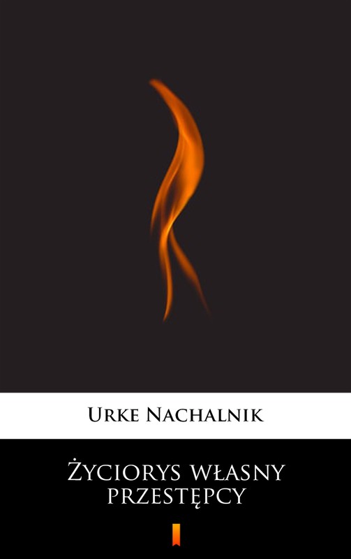 okładka Życiorys własny przestępcy ebook | epub, mobi | Urke Nachalnik
