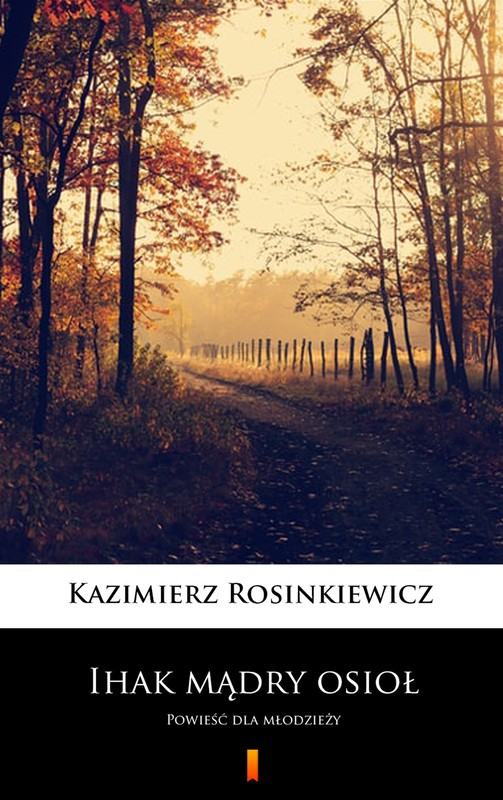 okładka Ihak mądry osioł ebook | epub, mobi | Kazimierz Rosinkiewicz