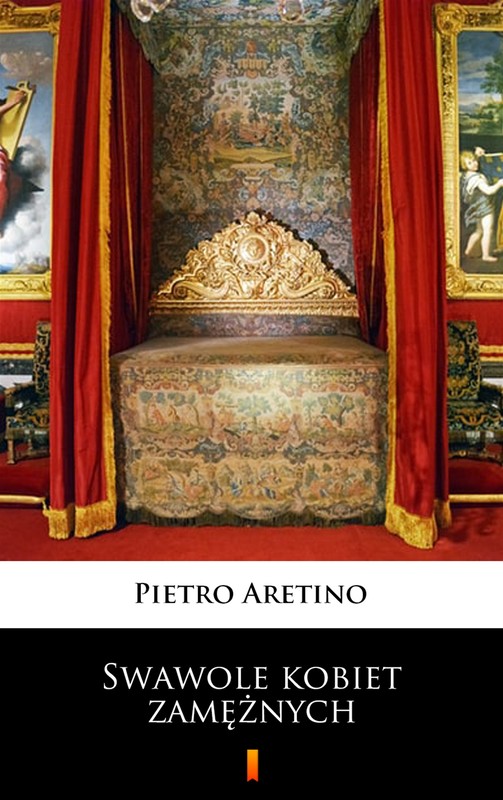 okładka Swawole kobiet zamężnych ebook | epub, mobi | Aretino Pietro