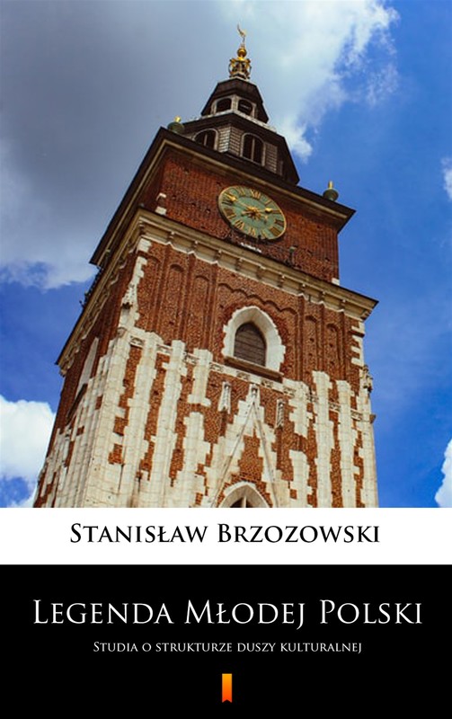 okładka Legenda Młodej Polski ebook | epub, mobi | Stanisław Brzozowski