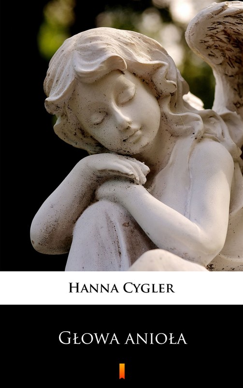 okładka Głowa anioła ebook | epub, mobi | Hanna Cygler