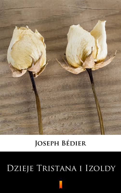 okładka Dzieje Tristana i Izoldy ebook | epub, mobi | Joseph Bedier