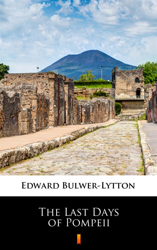 okładka The Last Days of Pompeii ebook | epub, mobi | Edward Bulwer-Lytton