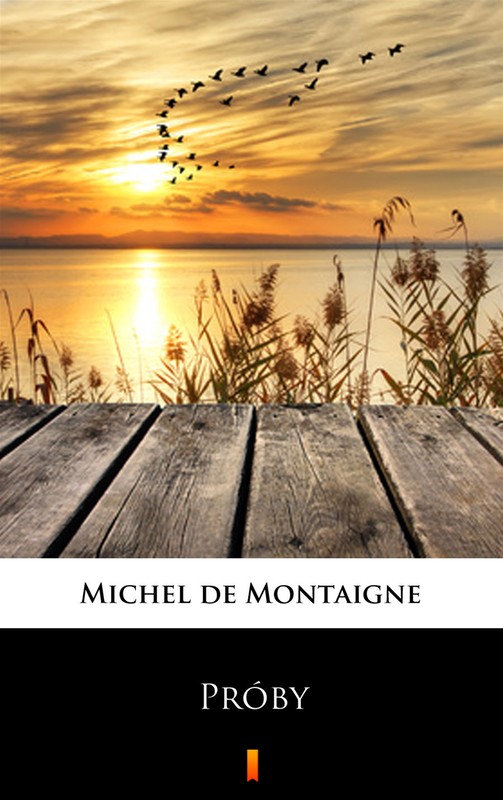 okładka Próby ebook | epub, mobi | Michel de Montaigne