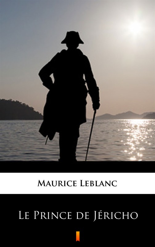 okładka Le Prince de Jéricho ebook | epub, mobi | Maurice Leblanc