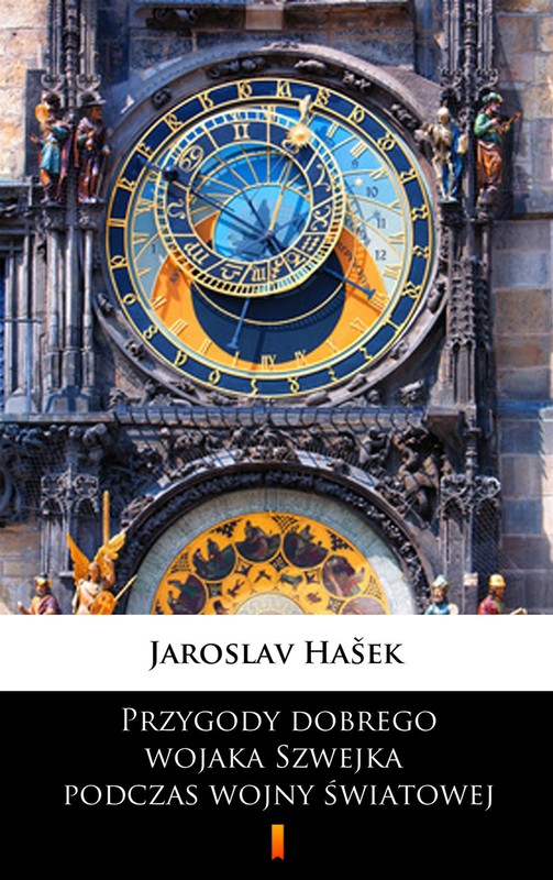 okładka Przygody dobrego wojaka Szwejka podczas wojny światowej ebook | epub, mobi | Jaroslav Hašek