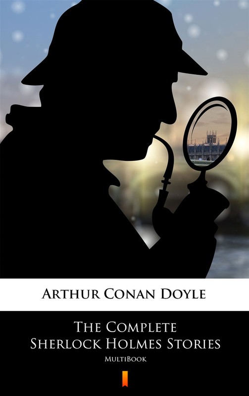 okładka The Complete Sherlock Holmes Stories ebook | epub, mobi | Arthur Conan Doyle