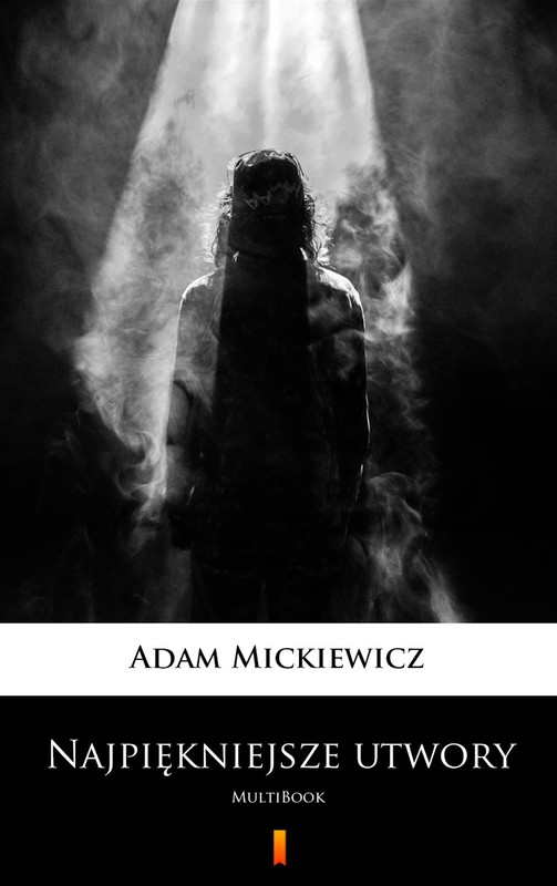 okładka Najpiękniejsze utwory ebook | epub, mobi | Adam Mickiewicz
